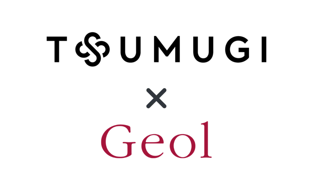 TSUMUGI × ゲオール様
